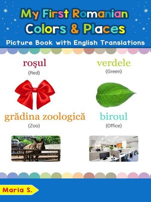 cover image of My First Romanian Colors & Places Picture Book with English Translations